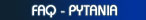 faq - pytania